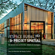 Espace rural & projet spatial vol.3
